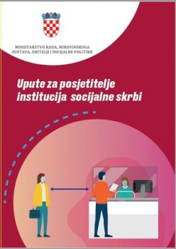Brošura, upute za posjetitelje institucija socijalne skrbi